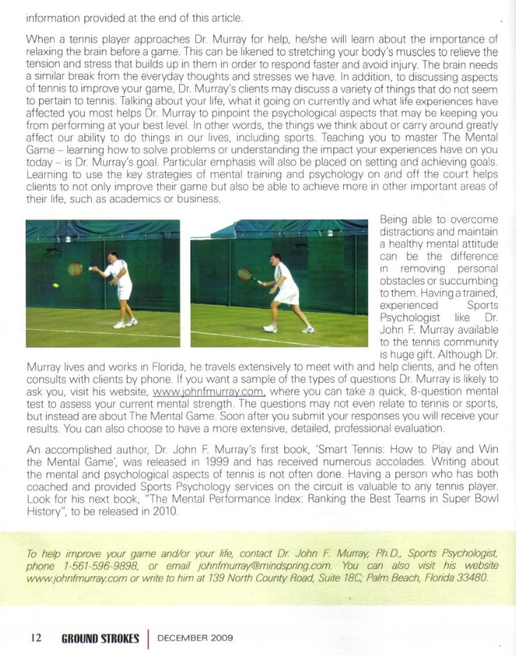 Grounds Strokes Magazine Canada features sports psychologist Dr. John F Murray in a cover story 4 pages long.